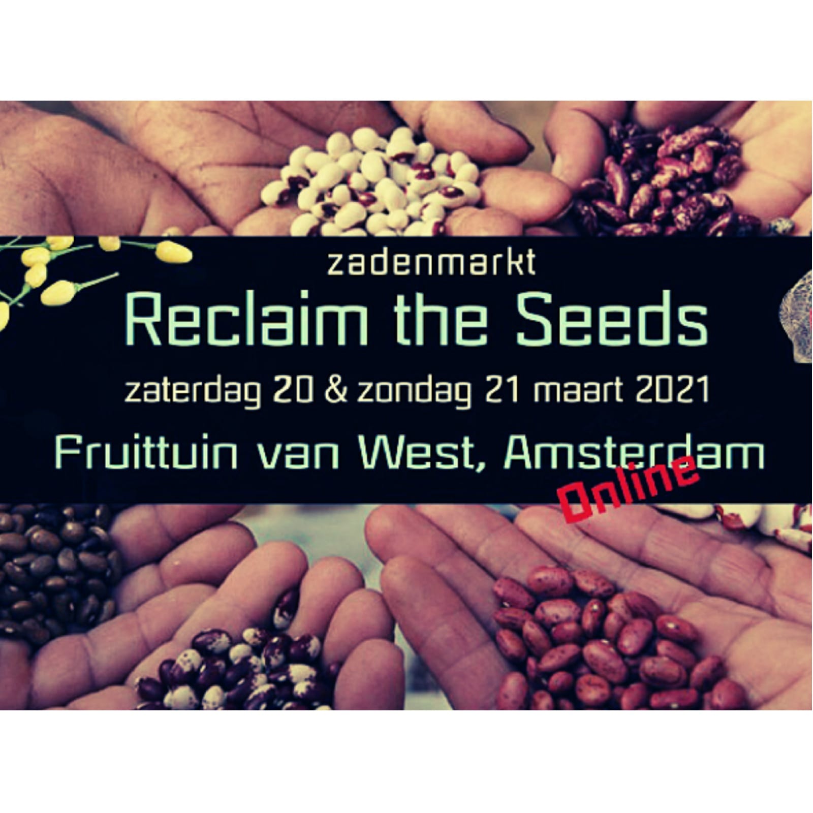 Reclaim the seeds - Online - zadenruilbeurs Amsterdam
