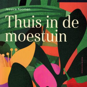 Thuis in de moestuin